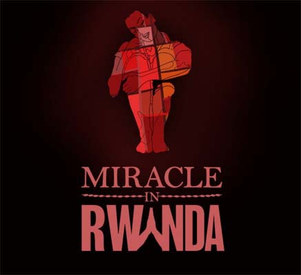 Miracle in Rwanda: South Africa